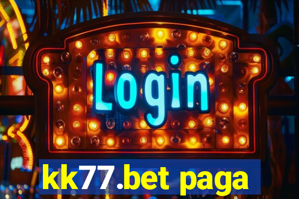 kk77.bet paga